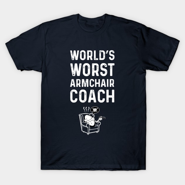 Worst Rugby Armchair Coach T-Shirt by atomguy